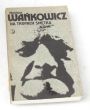 NA TROPACH SMĘTKA   Melchior Wańkowicz