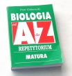 BIOLOGIA OD A DO Z. REPETYTORIUM MATURALNE  Golinowski Piotr