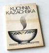 KUCHNIA KAZACHSKA