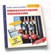 Sami instalujemy energooszczędne ogrzewanie  Max Direktor