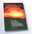 TROPEM TUNGUSKIEJ KATASTROFY Marek ŻBIK