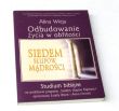 Odbudowanie życia w obfitości  Wieja Alina