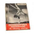 GIMNASTYKA PRZYRZĄDOWA DLA MŁODZIEŻY SZKOLNEJ  JAN FAZANOWICZ