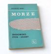 MORZE Środowisko Zycie Zasoby  KAZIMIERZ DEMEL