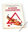 ALERGIE POKARMOWE   SIEGFRIED BORELLI, JOST VON MAYENBURG, EDBURGA POLSTER