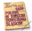 SĄDY POLOWE W III POWSTANIU ŚLĄSKIM   Józef Musioł