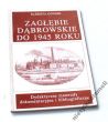 ZAGŁĘBIE DĄBROWSKIE DO 1945 ROKU Dydaktyczne materiały dokumentacyjne i bibliograficzne