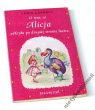 Lewis Carroll O tym, co Alicja odkryła po drugiej stronie lustra 