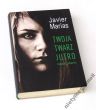 Twoja twarz jutro Gorączka i włócznia  Marías Javier  
