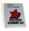 Dzierżyński 'czerwony kat' Bogdan Jaxa-Ronikier