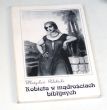 Kobieta w mądrościach biblijnych   Pałubicki Władysław