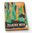 Żelazny Wilk   Wacław Wilklisz