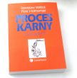 PROCES KARNY Zarys systemu  Stanisław Waltoś Piotr Hofmański