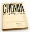 CHEMIA ORGANICZNA ZWIĄZKI WIELOPODSTAWIONE A. KIRRMANN, J. CANTACUZENE, P, DUHAMEL