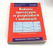 Badania operacyjne w przykładach i zadaniach  Redakcja Karol Kukuła