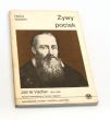 Żywy pocisk Jan le Vacher 1619-1683 Apostoł niewolników w Tunisie i Algierze Heinz Gstrein