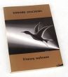 Utwory Wybrane  Edward Stachura