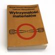 WYTRZYMAŁOŚĆ MATERIAŁÓW Michał Edward Niezgodziński Tadeusz Niezgodziński