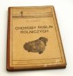 Choroby roślin rolniczych  L. Garbowski