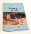 Tajemnicze ogrody Rozprawy i szkice z literatury dla dzieci i młodzieży Krystyna Heska-Kwaśniewicz