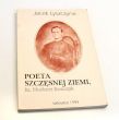 POETA SZCZĘSNEJ ZIEMI, ks. Norbert Bonczyk Jacek Lyszczyna