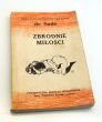 Zbrodnie miłości Donatien Alphonse François de Sade