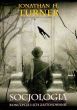 Socjologia. Koncepcje i ich zastosowanie Jonathan H. Turner