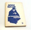  Prawidła życia   Janusz Korczak  