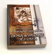 Ziemią wypełnisz jej usta  Uznańska Katarzyna