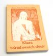 Klara wśród swoich sióstr Rene-Charles Dhont OFM