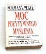 Moc pozytywnego myślenia Norman Vincent Peale