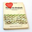 ŚCIEGI NA DRUTACH ZDENKA PUDILOVA