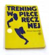 TRENING W PIŁCE RĘCZNEJ Janusz Czerwiński