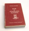 SPÓR O STANISŁAWA AUGUSTA ANDRZEJ ZAHORSKI