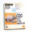BMW 520/525/528/528i 6-Zyl. bis Mai '81 (Jetzt helfe ich mir selbst) Dieter Korp 