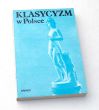 KLASYCYZM w Polsce Stanisław Lorentz i Andrzej Rottermund
