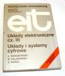 Układy elektroniczne Część III Układy i systemy cyfrowe Jerzy Baranowski Bogusław Kalinowski 