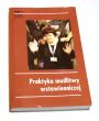 Praktyka modlitwy wstawienniczej praca zbiorowa 