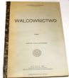 WALCOWNICTWO Atlas Inż KLAUDIUSZ FILASIEWICZ