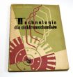 TECHNOLOGIA DLA ELEKTROMECHANIKÓW W. Moroz i W. Sawicki