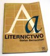 LITERNICTWO Stefan Bernaciński