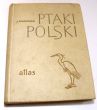 PTAKI POLSKI ATLAS JAN SOKOŁOWSKI