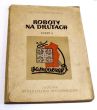 Roboty na drutach część II  Helena Gawrońska