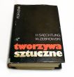 TWORZYWA SZTUCZNE. PORADNIK H. Saechtling, W.  Zebrowski 