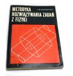 METODYKA ROZWIĄZYWANIA ZADAŃ Z FIZYKI E. M. Nowodworska