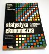 Statystyka ekonomiczna  ELEMENTY TEORII MAREK OKÓLSKI IGOR TIMOFIEJUK