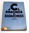 J.C.L Simonde de Sismondi Teoria ekonomiczna  Wiesław Piątkowski