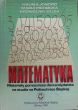 MATEMATYKA Materiały pomocnicze dla kandydatów na studia na Politechnice Śląskiej