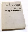 Technologia obróbki nagniataniem  Włodzimierz Przybylski