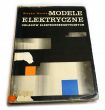 MODELE ELEKTRYCZNE UKŁADÓW ELEKTROENERGETYCZNYCH  Stefan Bernas